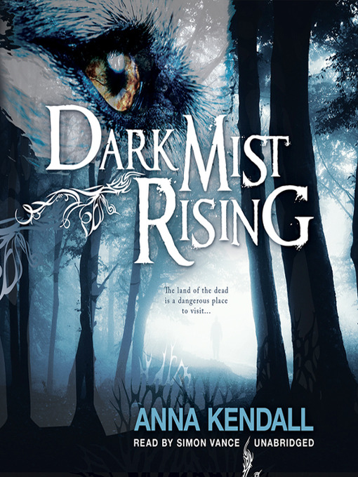 Title details for Dark Mist Rising by Anna Kendall - Available